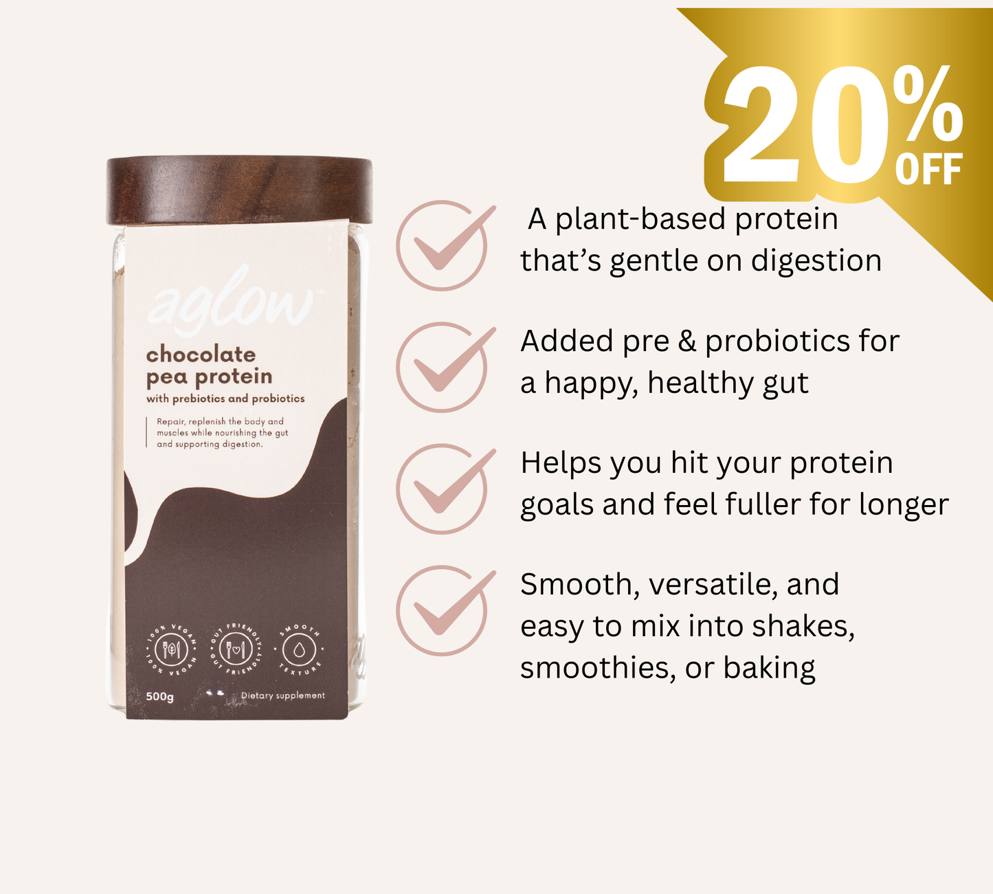 
                  
                    Pea Protein with Prebiotic + Probiotics
                  
                